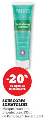 Hyper U Soin corps somatoline offre