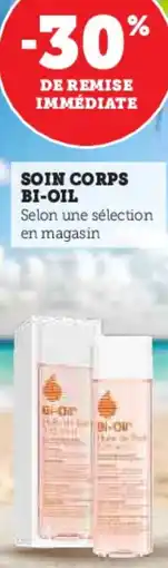Hyper U Soin corps bi-oil offre