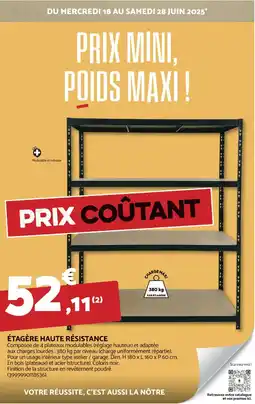 Bricomarché Étagère haute résistance offre
