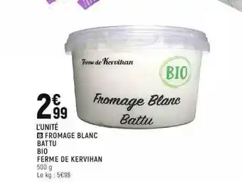 Spar Fromage Blanc Battu Bio Ferme De Kervihan offre