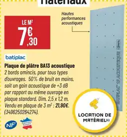 Bricorama batiplac Plaque de plâtre BA13 acoustique offre