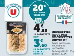 U Express U Brochettes de queues de crevettes cuites offre