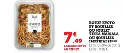 U Express Boeuf kyoto et nouilles ou poulet tikka massala ou nouilles impériales offre