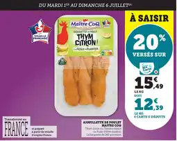 U Express MAITRE COQ Aiguillette de poulet offre