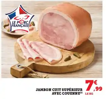 Hyper U Jambon cuit supérieur avec couenne offre