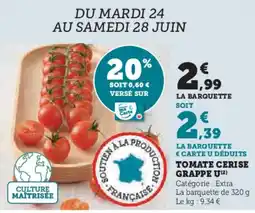 Hyper U U Tomate cerise grappe offre