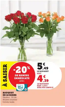 Hyper U Bouquet de 10 roses offre