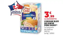 Hyper U PERE DODU Cordon bleu de dinde offre