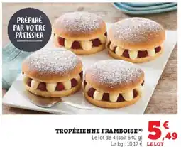 Hyper U Tropézienne framboise offre