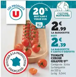 U Express U Tomate cerise grappe offre