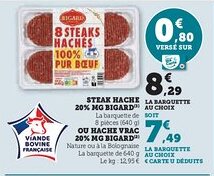 Super U BIGARD Steak hache 20% mg offre