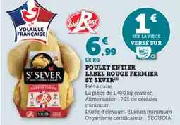 Super U ST SEVER Poulet entier label rouge fermier offre