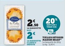 Super U MAISON BRIAU Tielles setoises offre
