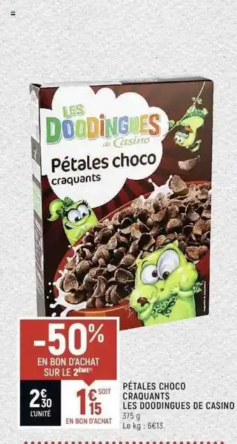 Spar Pétales Choco Craquants Les Doodingues De Casino offre