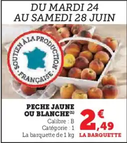Super U Peche jaune ou blanche offre