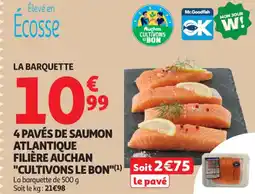 Auchan Supermarché 4 pavés de saumon atlantique filière auchan cultivons le bon offre