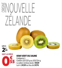 Auchan Supermarché Kiwi vert ou jaune offre