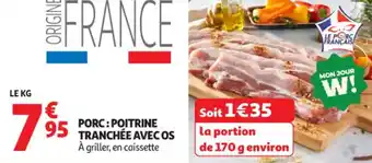 Auchan Supermarché Porc poitrine tranchée avec os offre