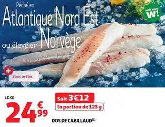Auchan Supermarché Dos de cabillaud offre