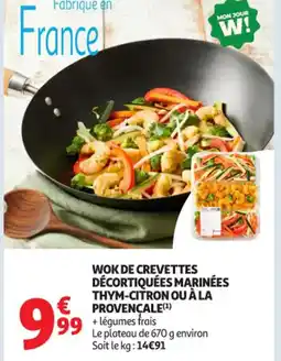 Auchan Supermarché Wok de crevettes décortiquées marinées thym citron ou à la provençale offre
