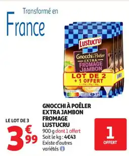 Auchan Supermarché Gnocchi à poêler extra jambon fromage lustucru offre
