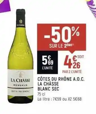 Spar Côtes Du Rhône A.o.c. La Châsse Blanc Sec offre
