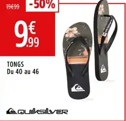Intersport QUIKSILVER Tongs du 40 au 46 offre