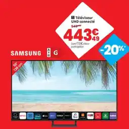 Conforama SAMSUNG Téléviseur UHD connecté offre