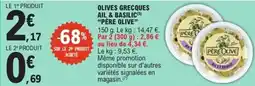 E.Leclerc Express Olives grecques ail & basilic père olive offre