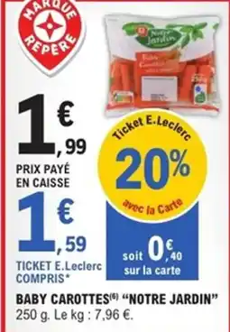 E.Leclerc Express Baby carottes notre jardin offre