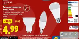 Lidl Ampoule connectée Smart Home offre