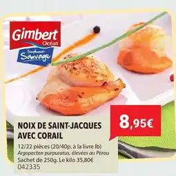 Gel 2000 GIMBERT Noix de saint-jacques avec corail offre