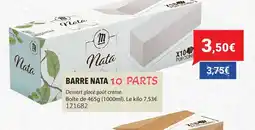 Gel 2000 Barre nata 10 parts offre