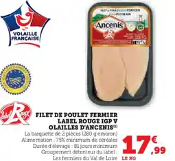Super U Filet de poulet fermier label rouge igp v olailles d'ancenis offre