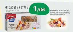 Gel 2000 Fricassée royale offre