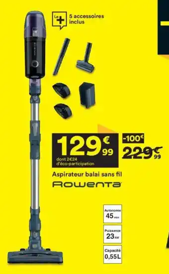 BUT ROWENTA Aspirateur balai sans fil offre