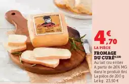 Super U Fromage du curé offre