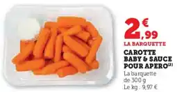 Super U Carotte baby & sauce pour apero offre