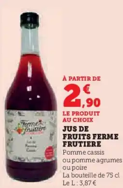 Super U Jus de fruits ferme frutiere offre