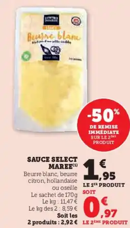 Super U Sauce select maree offre