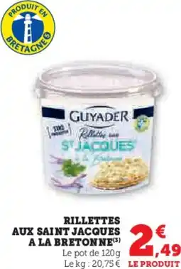 Super U Rillettes aux saint jacques a la bretonne offre