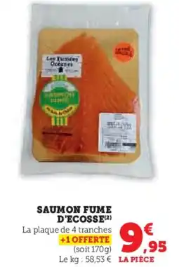 Super U Saumon fume d'ecosse offre