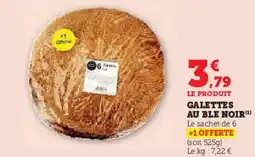 Super U Galettes au ble noir offre