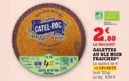Super U Galettes au ble noir fraiches offre