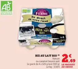 Super U Riz au lait bio offre