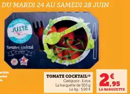 Super U Tomate cocktail offre
