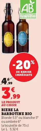 Super U Biere la barbotine bio offre