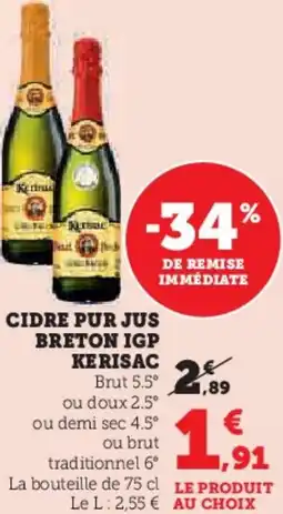 Super U Cidre pur jus breton igp kerisac offre
