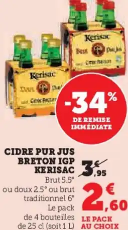 Super U Cidre pur jus breton igp kerisac offre