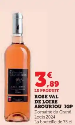 Super U Rose val de loire abouriou igp offre